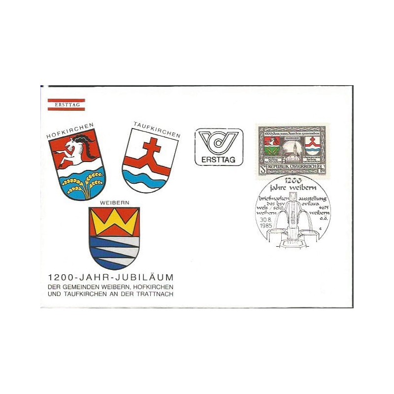 Austria 1985, 1200-lecie miast Weibern, Hofkirchen i Taufkirchen. FDC