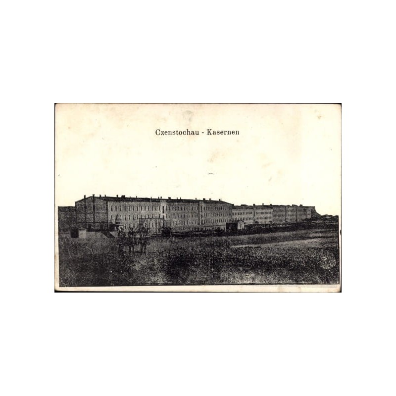 Częstochowa, Koszary, obieg 1914
