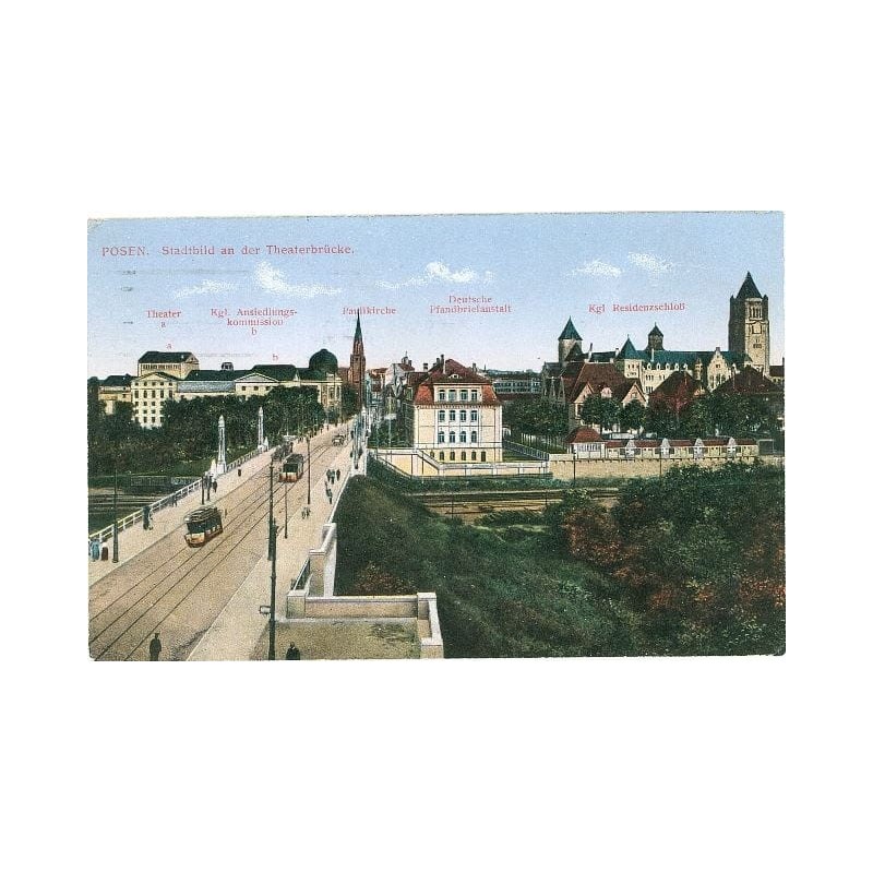 Poznań, widok na most, zamek, teatr, kościół, tramwaje, obieg 1917, poczta polowa