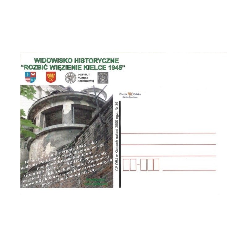 Kartka Kielce 2009, Widowisko Rozbić więzienie 1945, IPN