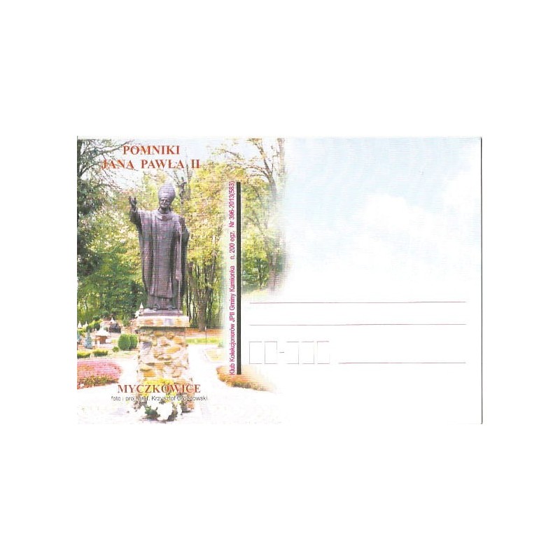 Kartka 2013, Papież Jan Paweł II, pomnik Myczkowice. Wyd. Klub Kolekcjonerów, Kamionka