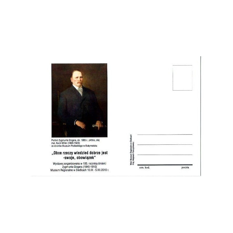 Kartka Siedlce 2010, Zygmunt Gloger, obraz Muzeum Białystok. Wyd. Muzeum w Sieldcach